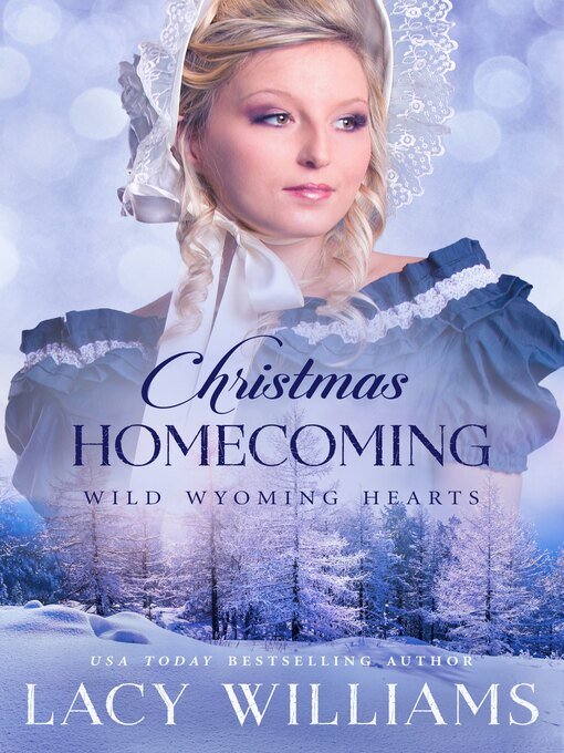 Title details for Christmas Homecoming by Lacy Williams - Wait list